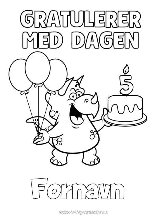 Fargeleggingssiden til utskrift Bursdag Dinosaurer Ballonger Triceratops Gratulerer med dagen! Tilpasset bursdag alder Bursdagskake