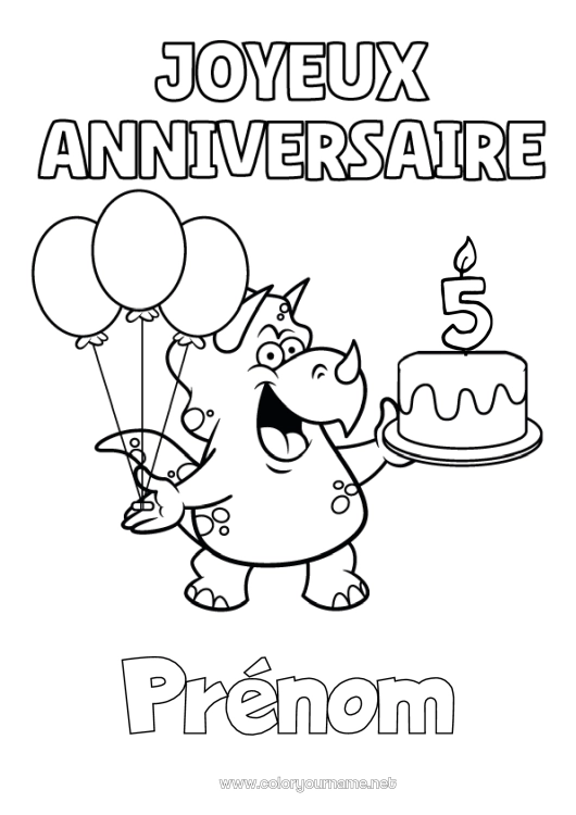 Coloriage à imprimer Anniversaire Dinosaures Ballons Tricératops Joyeux anniversaire (français) Message Age fêté personnalisable Gâteau d’anniversaire