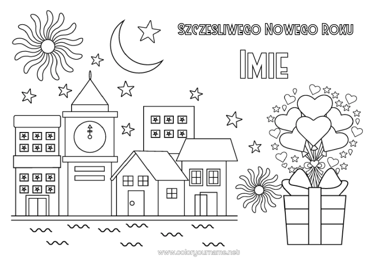 Kolorowanka do wydruku Serce Prezenty Szczęśliwego Nowego Roku! Fajerwerki Krajobraz Miejski Wiadomość "Szczęśliwego Nowego Roku" Zegar