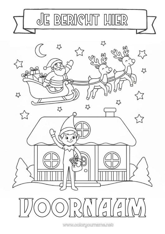 Kleurplaat om af te drukken Kerstman Slee Kerstelf Brieven Van Ondeugende Elfjes Elfjes Kleurplaten Huis Elf Vertrekbrief