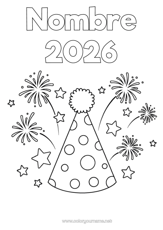 Dibujo para colorear para imprimir Fiesta Fuegos Artificiales Sombrero Estrellas Año Personalizable 2026 2027 2028 2029
