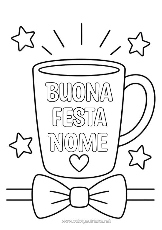 Pagina da colorare da stampare Buona Festa Tazza Bevanda Cravatta A Farfalla
