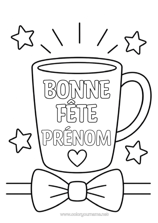 Coloriage à imprimer Bonne Fête Tasse Boisson Noeud Papillon