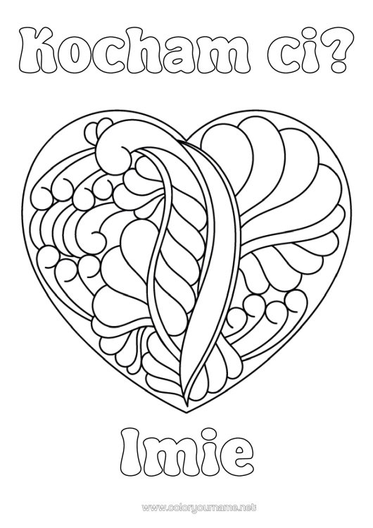 Kolorowanka do wydruku Serce Kocham Cię. Wielkie Serce "Kocham Cię" Zentangle