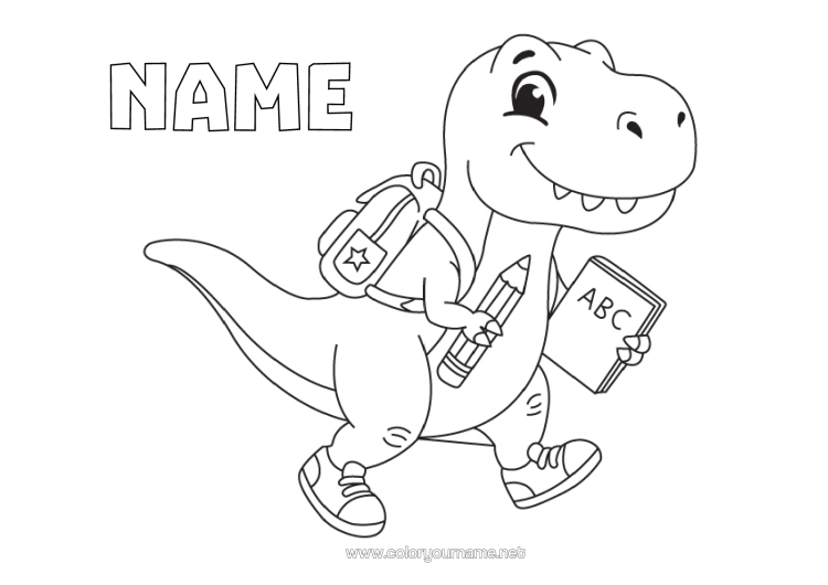 Coloring page to print Dinosaurs Animal Pencil Schoolbag Back To School School Supplies