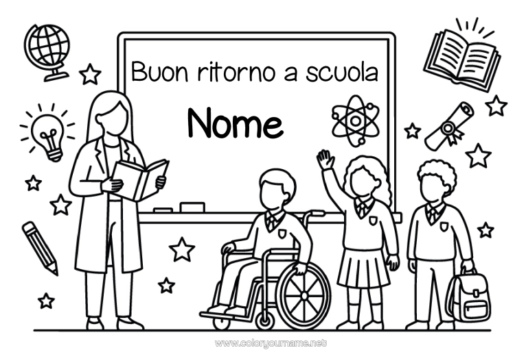 Pagina da colorare da stampare Insegnante Mestieri Dell'educazione Rientro A Scuola Messaggio Di "Buon Ritorno" Lavagna Scolastica Studente Sedia A Rotelle