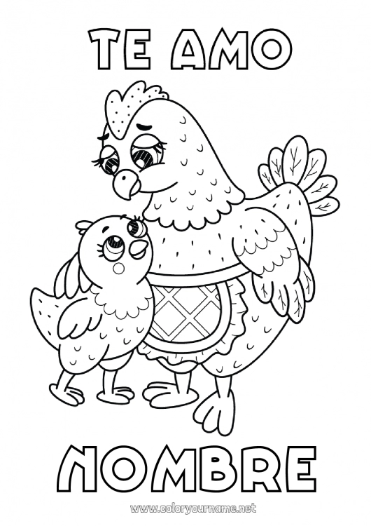 Dibujo para colorear para imprimir Mamá Abuela Gallina Pollito Te amo Animales Mensaje 