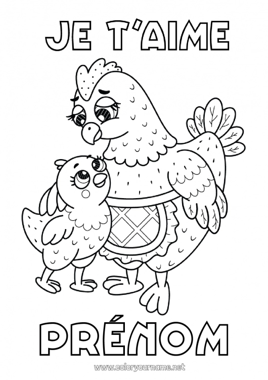 Coloriage à imprimer Maman Mamie Poule Poussin Je t'aime Animal 