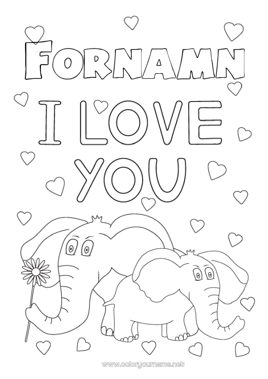 Färgläggningssida att skriva ut Hjärta Pappa Mamma Mormor Farfar Elefant Jag älskar dig. Djur