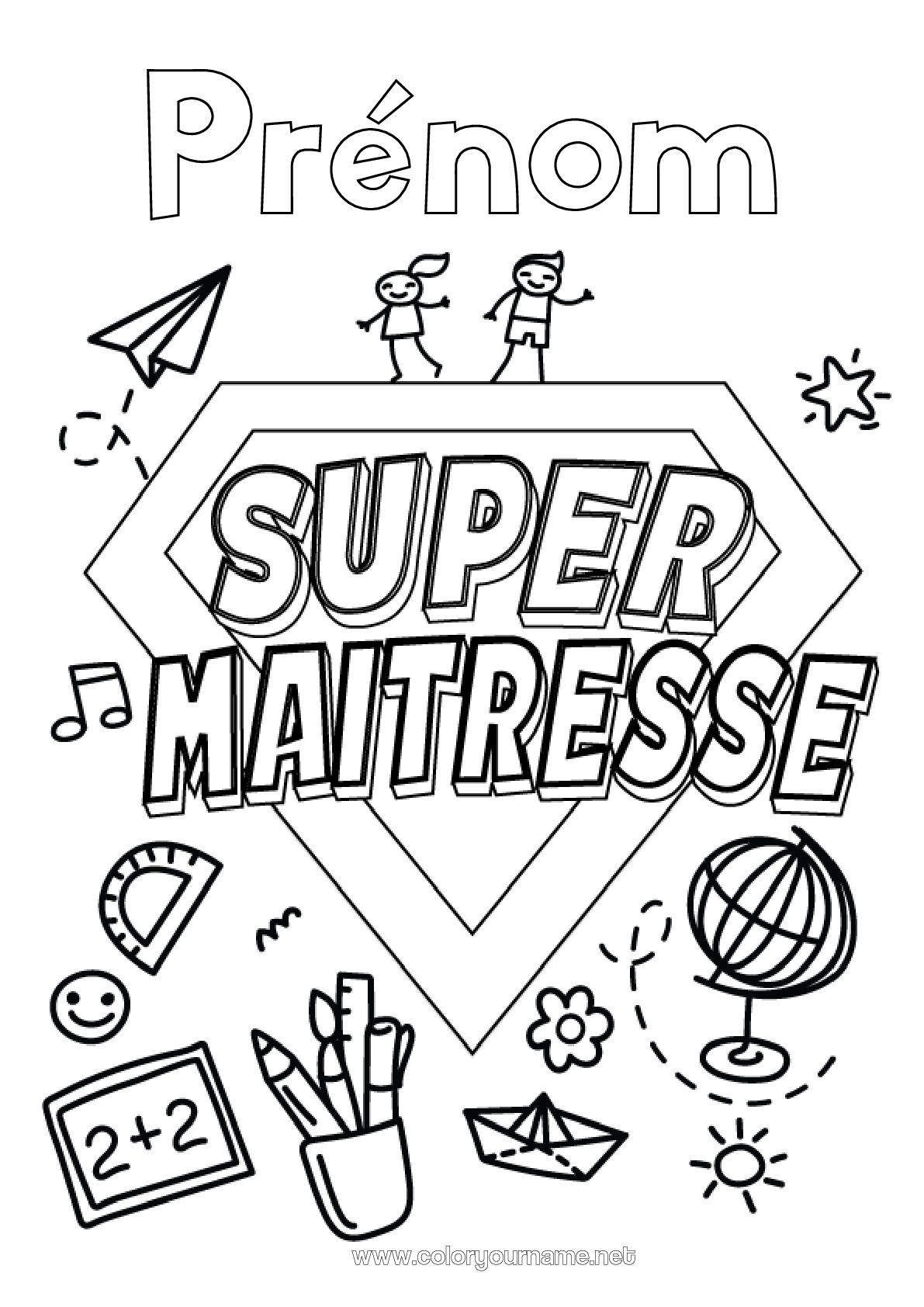 Coloriage Bonnes Vacances Maitresse Coloriage n°2272 - Héros Maîtresse/Maître Badge super