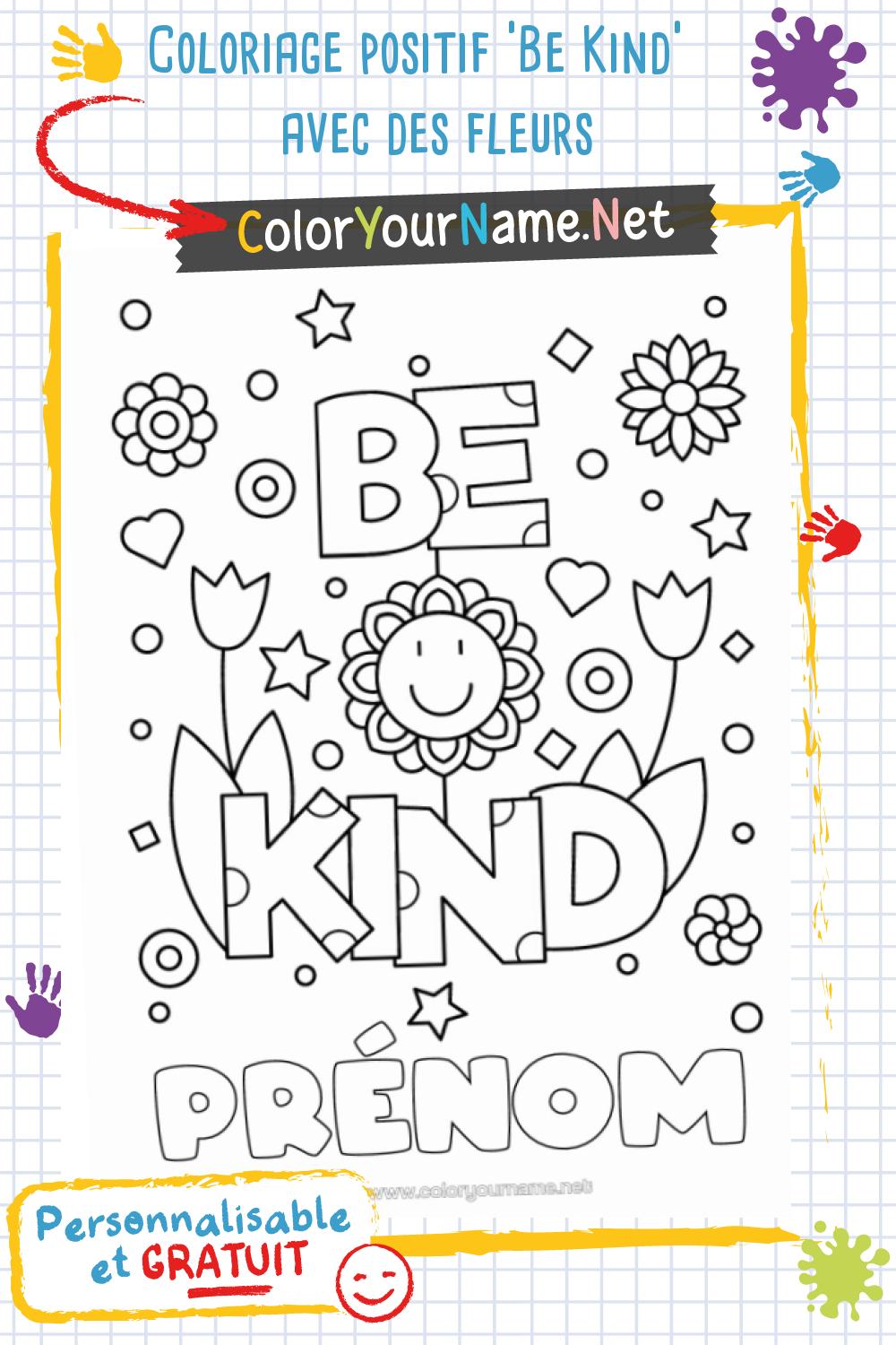Coloriage positif 'Be Kind' avec des fleurs