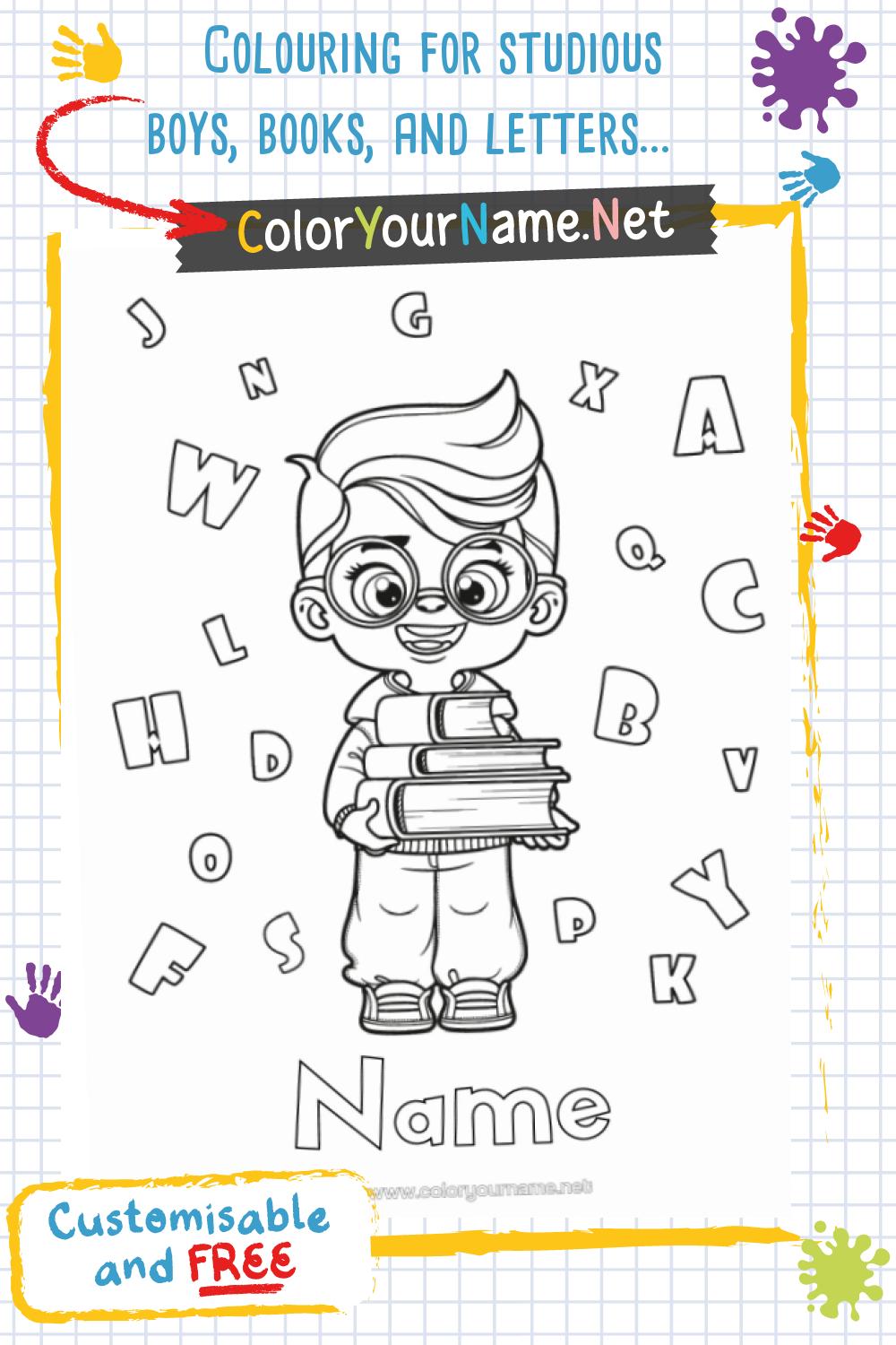 Colouring for studious boys, books, and letters of the alphabet.