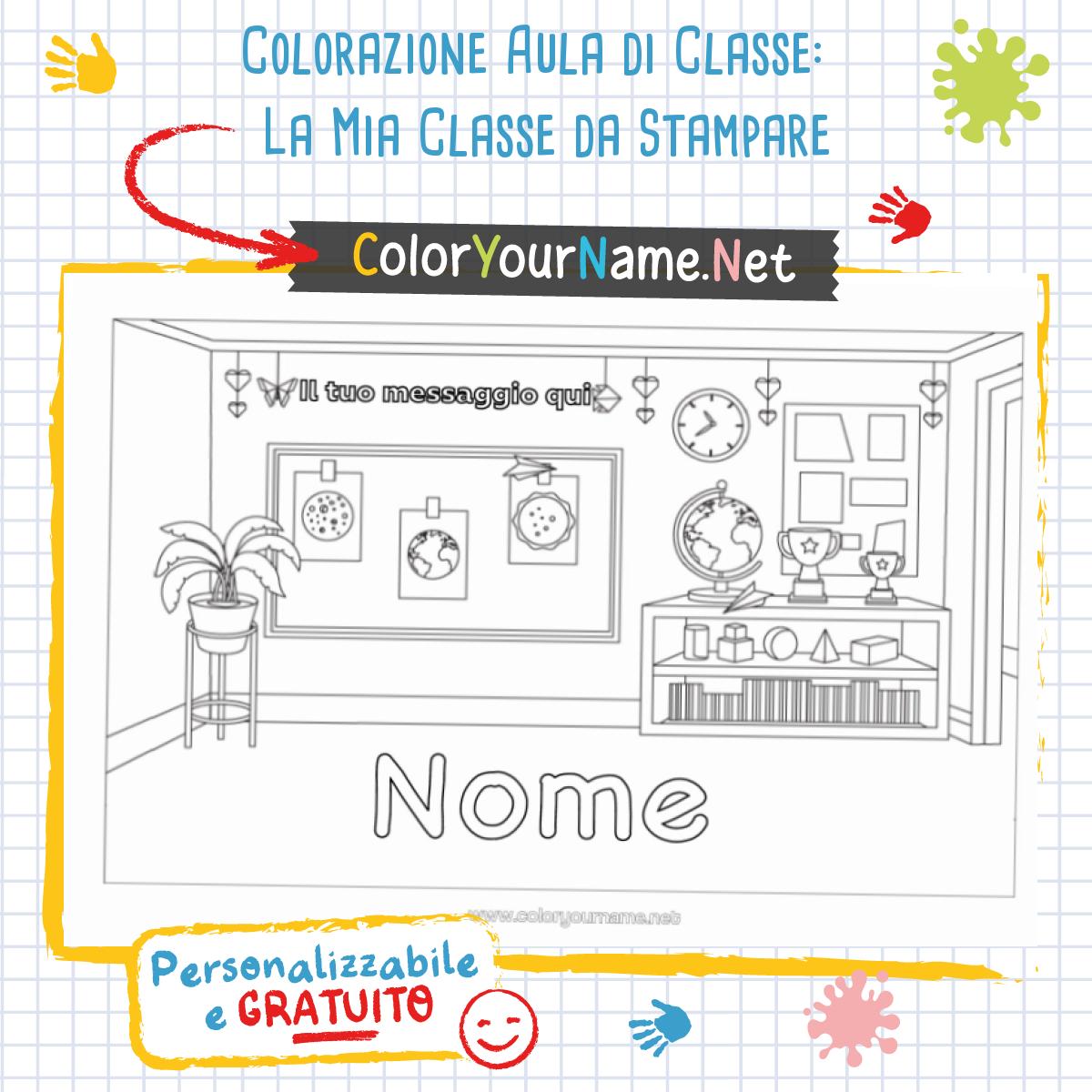 Colorazione Aula di Classe: La Mia Classe da Stampare