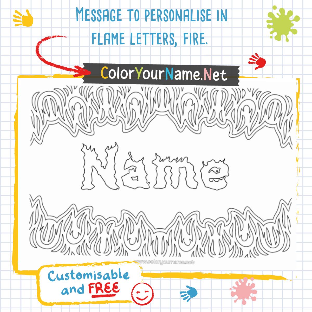 Message to personalise in flame letters, fire.