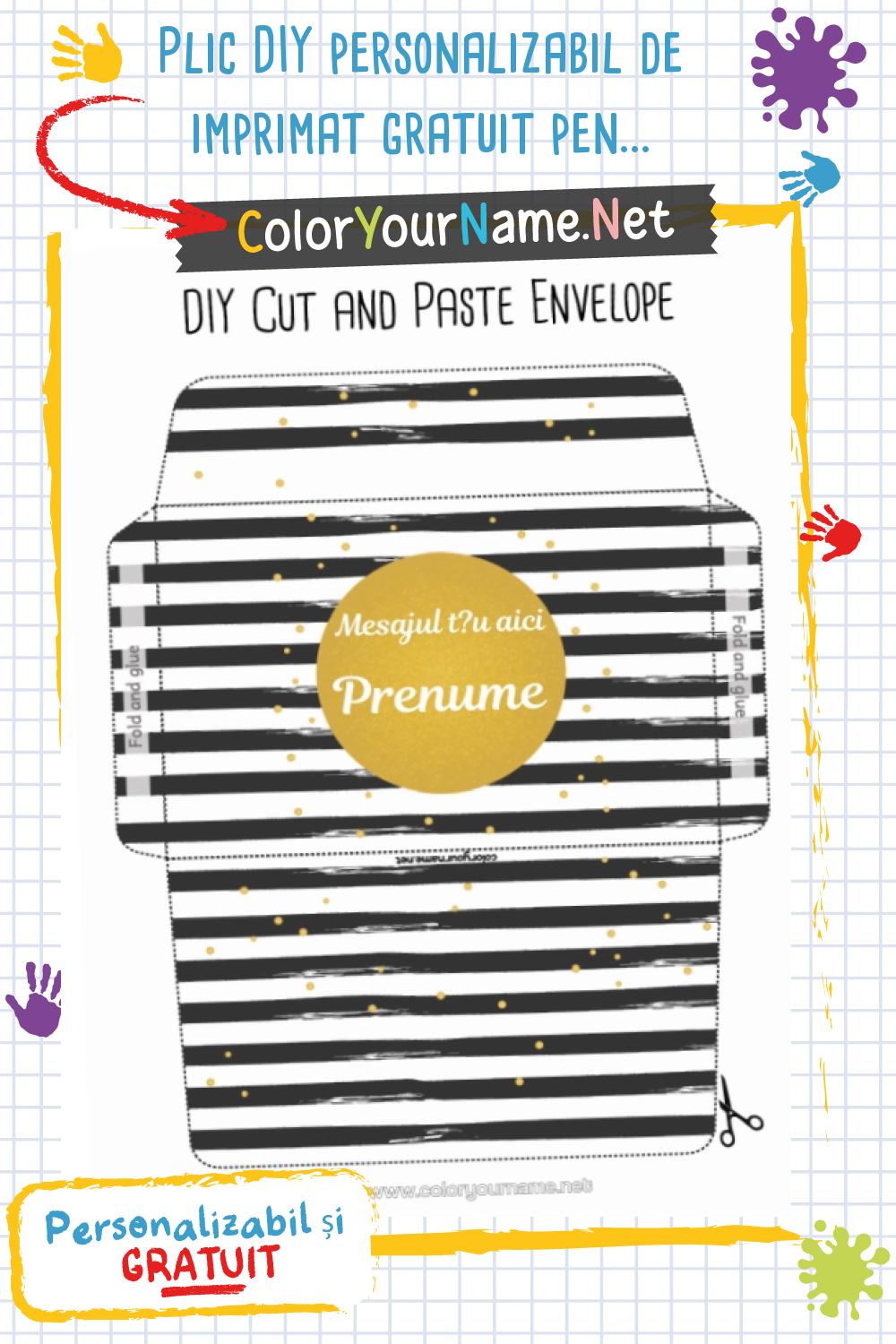 Plic DIY personalizabil de imprimat gratuit pentru toate ocaziile.