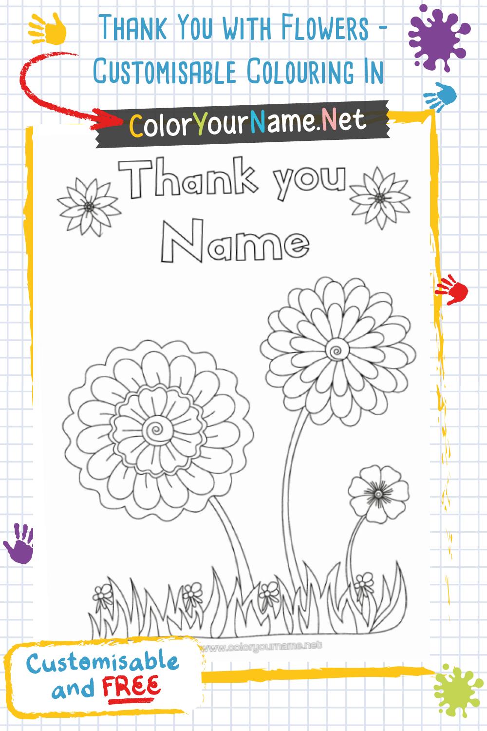 Thank You with Flowers - Customisable Colouring In