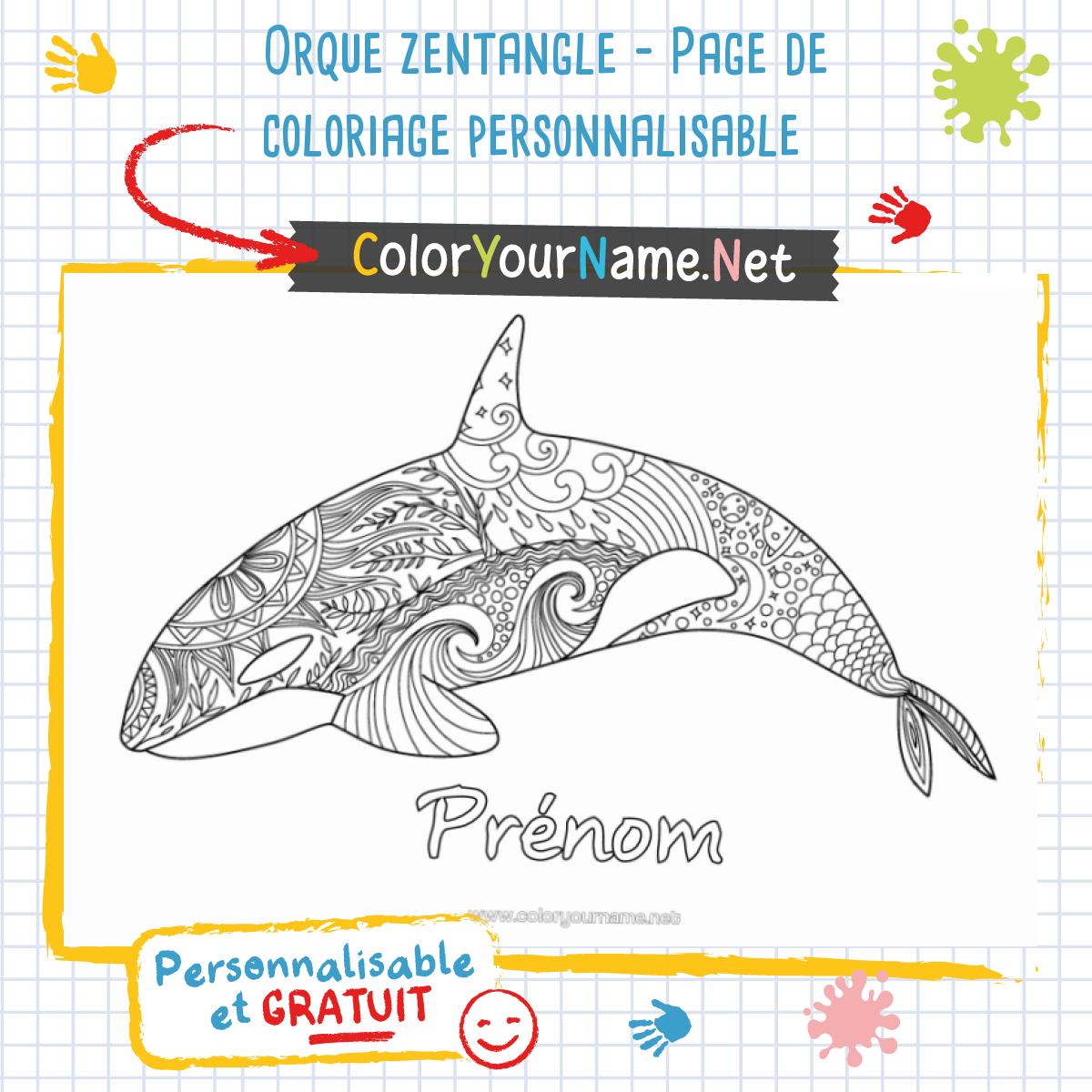 Orque zentangle - Page de coloriage personnalisable