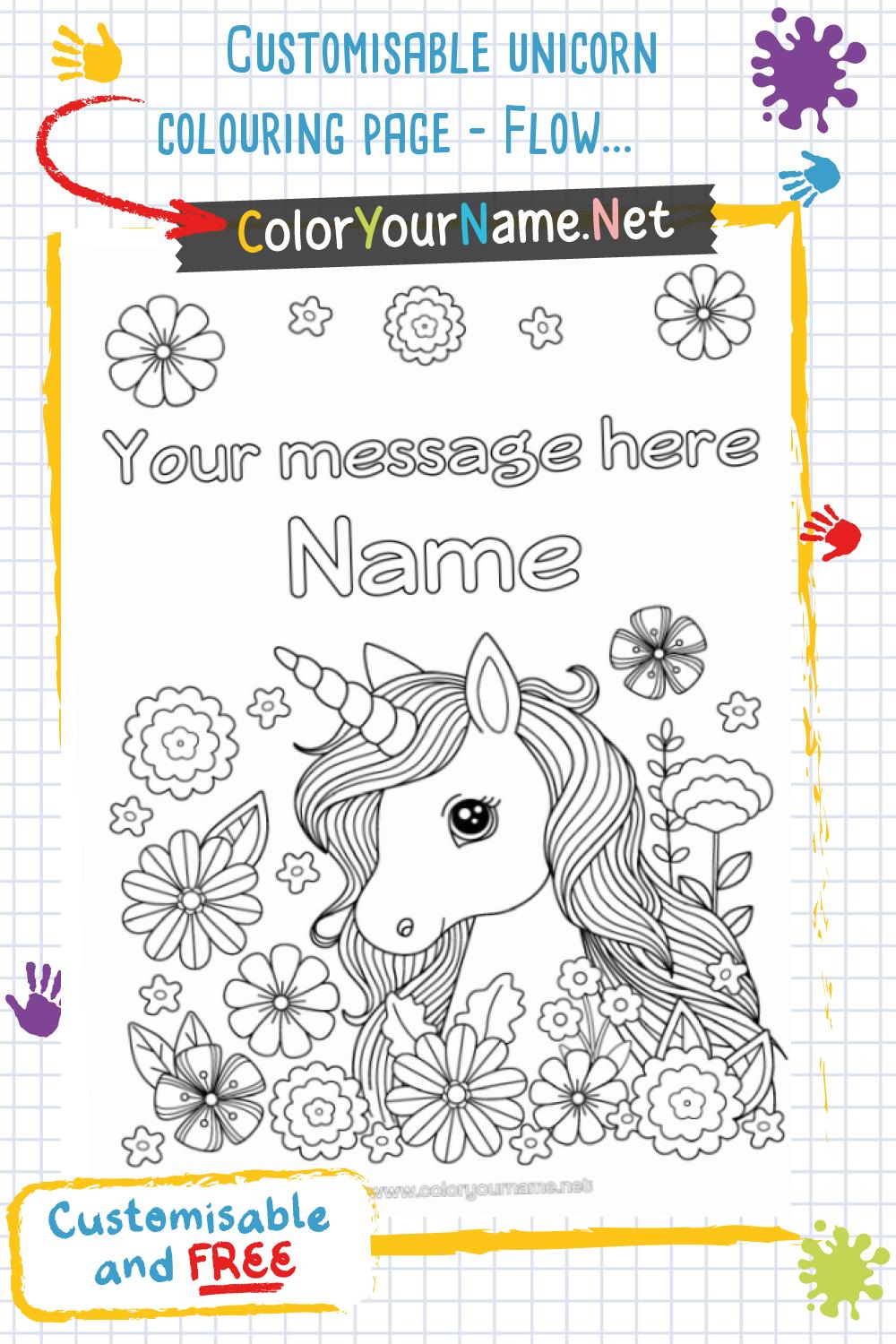 Customisable unicorn colouring page – Flowers and message to print