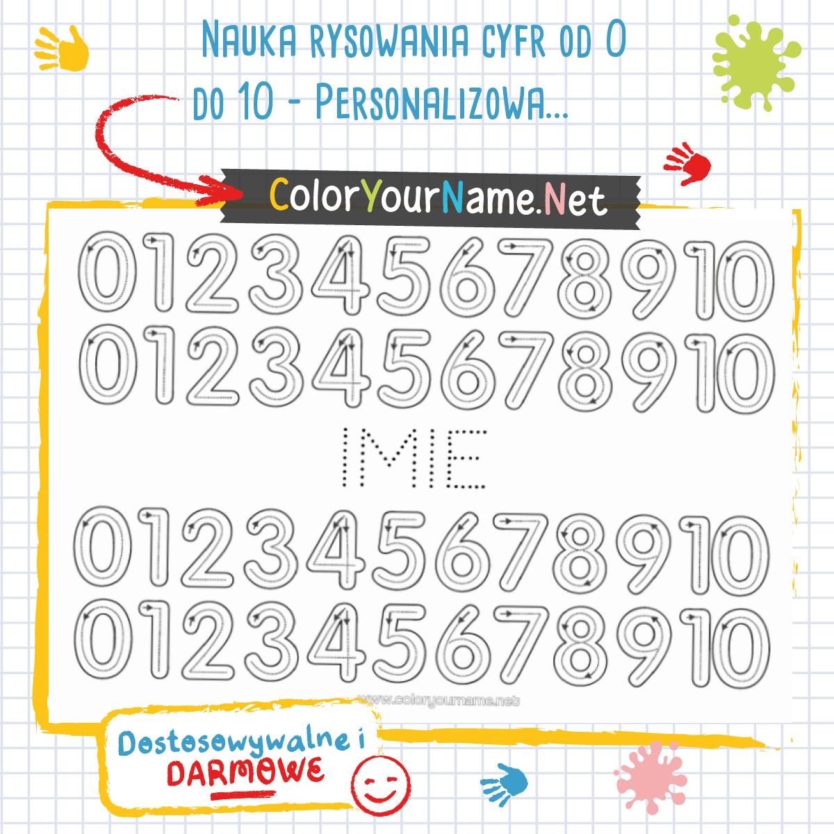 Nauka rysowania cyfr od 0 do 10 – Personalizowalny arkusz do wydruku
