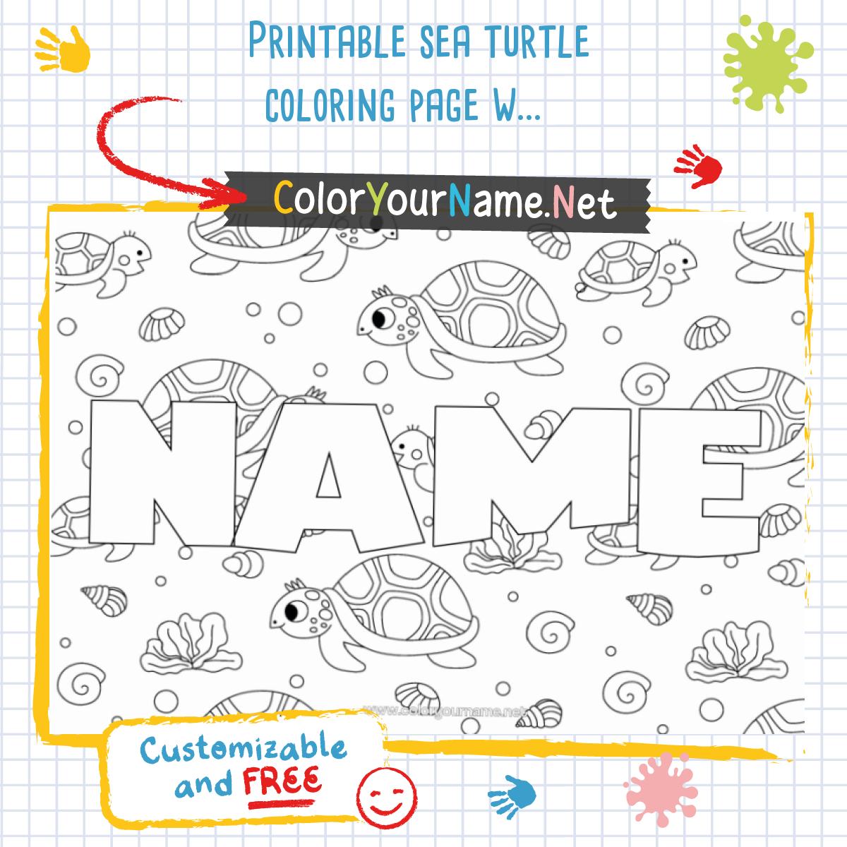 Printable sea turtle coloring page with personalized name or text.