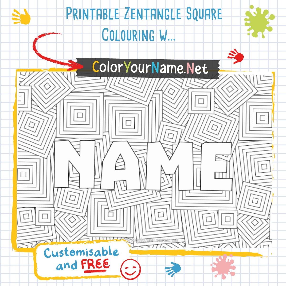Printable Zentangle Square Colouring with Personalised Name