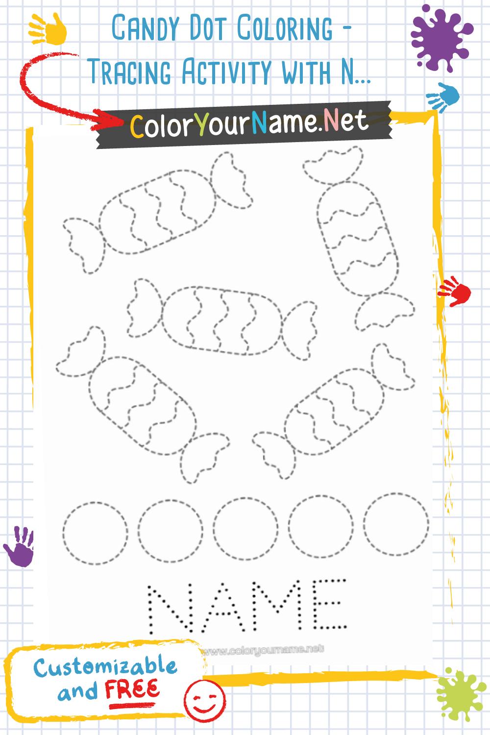 Candy Dot Coloring – Tracing Activity with Name to Write