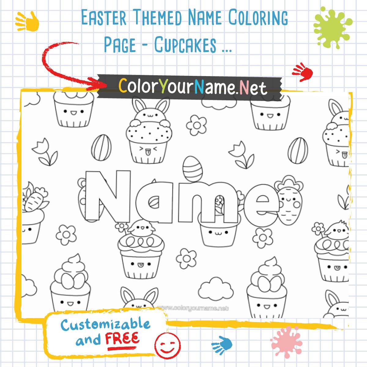 Easter Themed Name Coloring Page - Cupcakes and Bunnies to Print