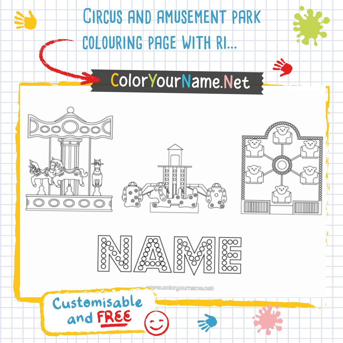 Circus and amusement park colouring page with rides and customizable name.